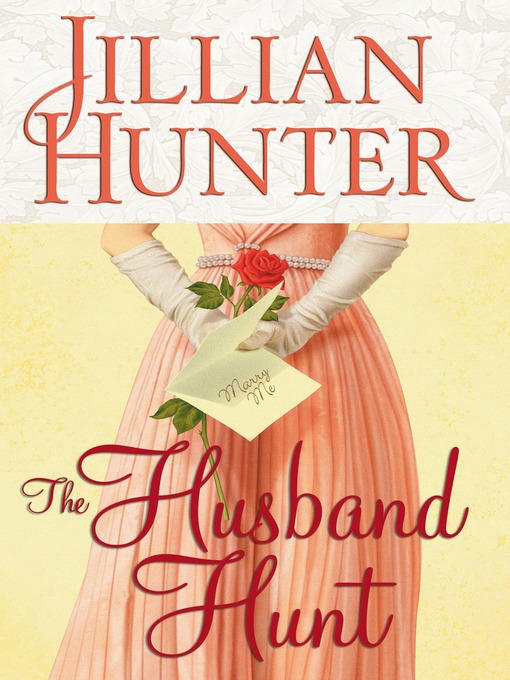 Title details for The Husband Hunt by Jillian Hunter - Wait list